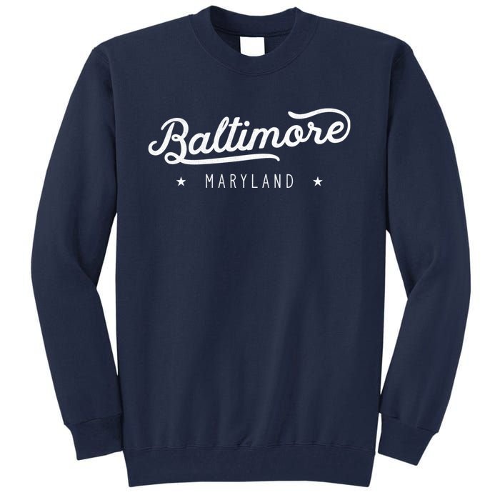 Classic Vintage Retro Baltimore Maryland Home Tall Sweatshirt