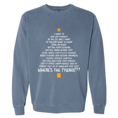 Christmas Vacation Rant  Christmas Tree Garment-Dyed Sweatshirt