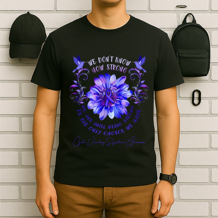 Cyclic Vomiting Syndrome Awareness Flower We DonT Know How T-Shirt