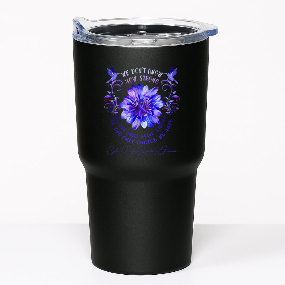 Cyclic Vomiting Syndrome Awareness Flower We DonT Know How Tumbler