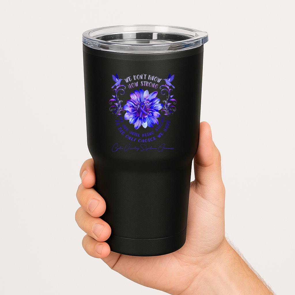 Cyclic Vomiting Syndrome Awareness Flower We DonT Know How Tumbler