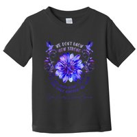 Cyclic Vomiting Syndrome Awareness Flower We DonT Know How Toddler T-Shirt