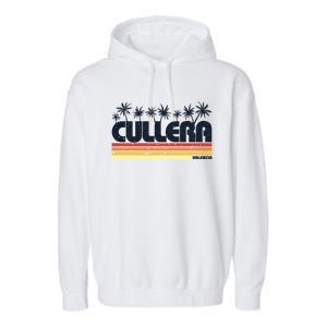 Cullera Valencia Spain Retro Tourism Meaningful Gift Garment-Dyed Fleece Hoodie