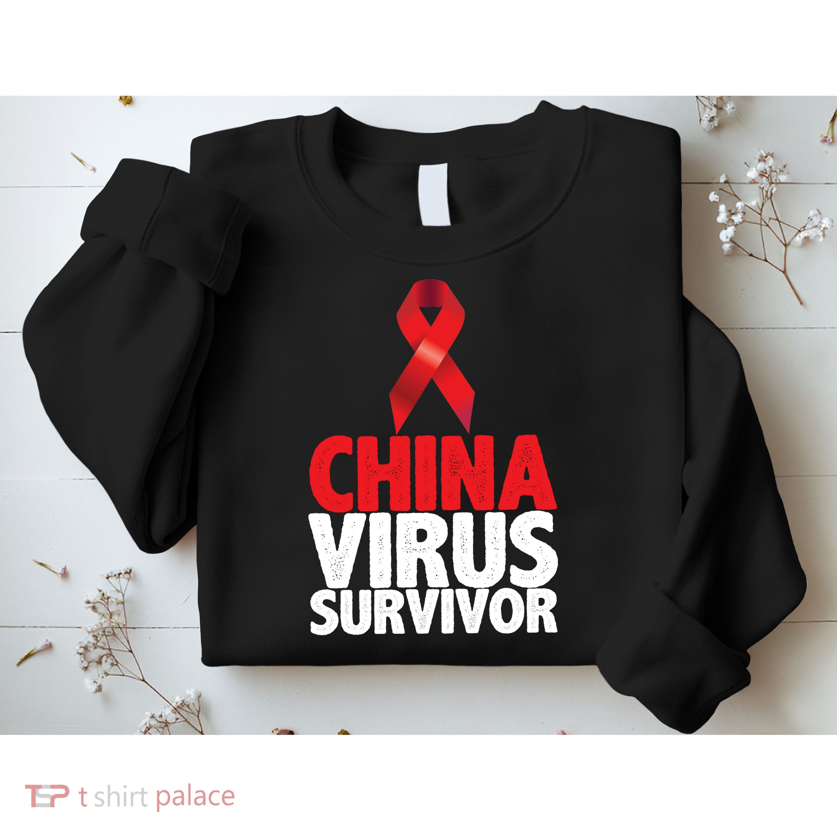 China Virus Survivor Sweatshirt