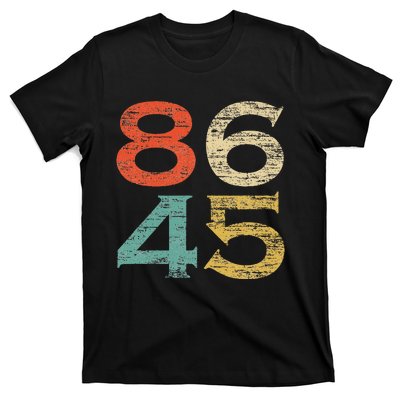 Classic Vintage Style 86 45 Anti Trump T-Shirt