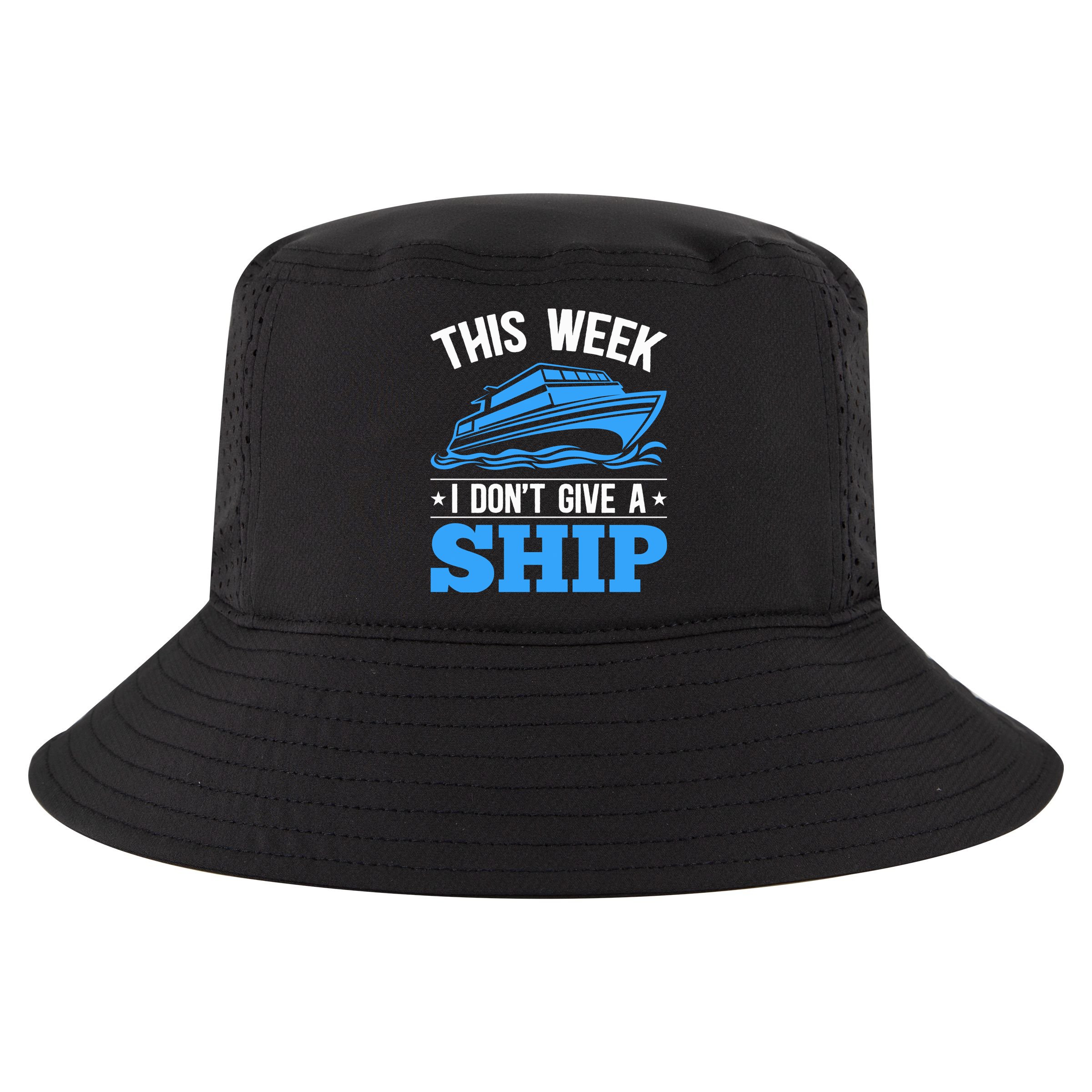 Cruise Vacation This Week I Don't Give A Ship Cruise Couples Funny Gift Cool Comfort Performance Bucket Hat