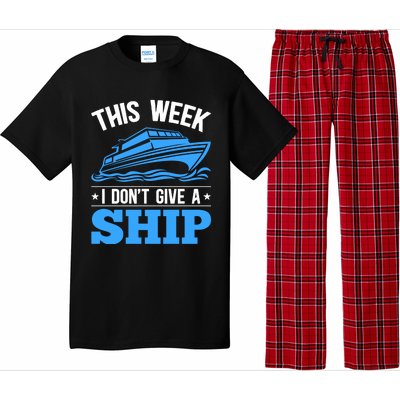 Cruise Vacation This Week I Don't Give A Ship Cruise Couples Funny Gift Pajama Set