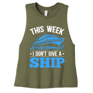 Cruise Vacation This Week I Don't Give A Ship Cruise Couples Funny Gift Women's Racerback Cropped Tank