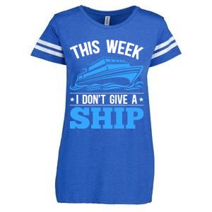 Cruise Vacation This Week I Don't Give A Ship Cruise Couples Funny Gift Enza Ladies Jersey Football T-Shirt