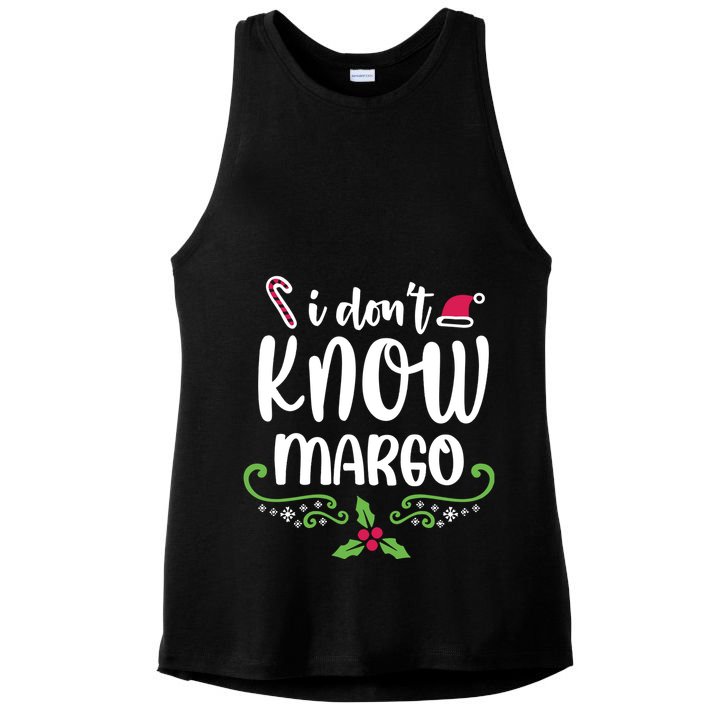 Christmas Vacation Todd & Margo Quote I DonT Know Margo Ladies PosiCharge Tri-Blend Wicking Tank