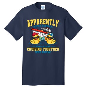 Cruising Vacation Together Tourist Cruise Ship Passenger Tall T-Shirt