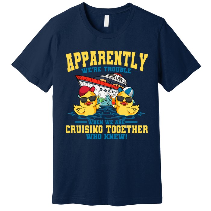 Cruising Vacation Together Tourist Cruise Ship Passenger Premium T-Shirt