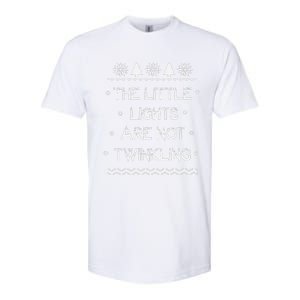 Christmas Vacation The Little Lights Are Not Twinkling Christmas Softstyle CVC T-Shirt