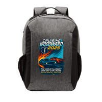Cruising Woodward 2025 Vector Backpack
