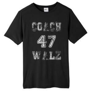 Coach Waltz 47 Harris Waltz 2024 Coach Walz Harris Walz 2024 Tall Fusion ChromaSoft Performance T-Shirt