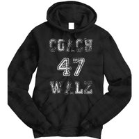 Coach Waltz 47 Harris Waltz 2024 Coach Walz Harris Walz 2024 Tie Dye Hoodie