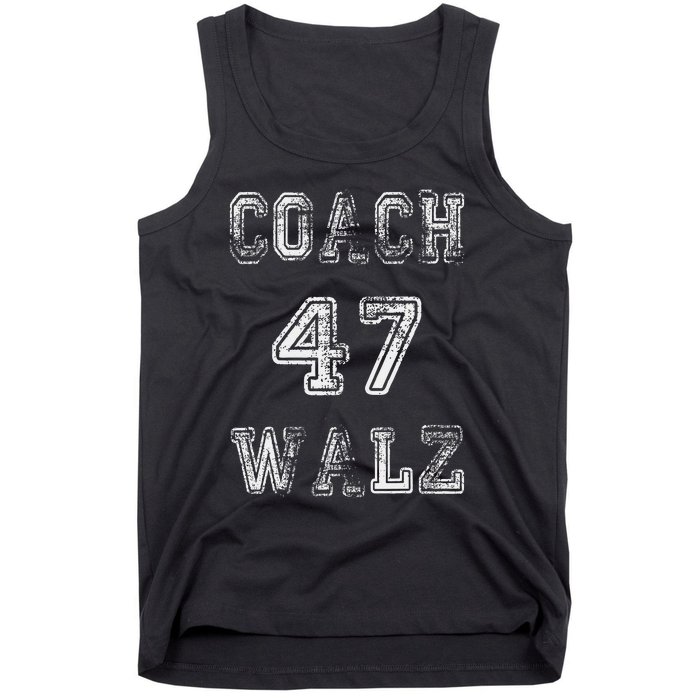 Coach Waltz 47 Harris Waltz 2024 Coach Walz Harris Walz 2024 Tank Top