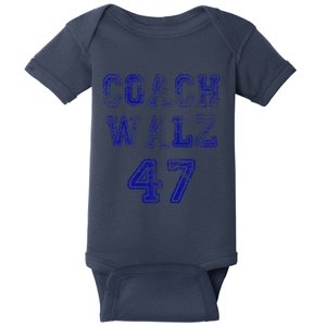 Coach Waltz 47 Harris Waltz 2024 Coach Walz Harris Walz 2024 Baby Bodysuit