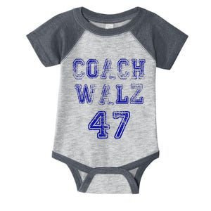 Coach Waltz 47 Harris Waltz 2024 Coach Walz Harris Walz 2024 Infant Baby Jersey Bodysuit