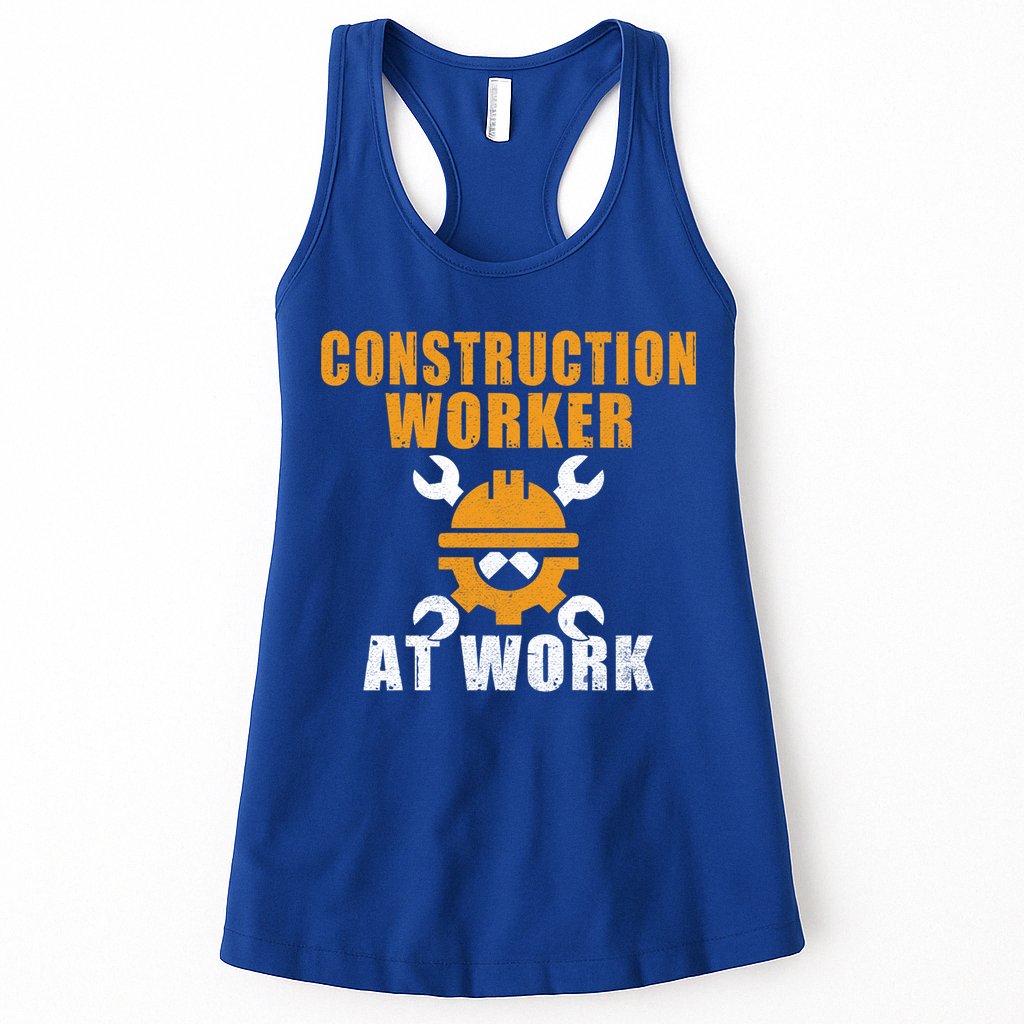 Construction Worker At Work Construction Worker Meaningful Gift Womens Tank Top