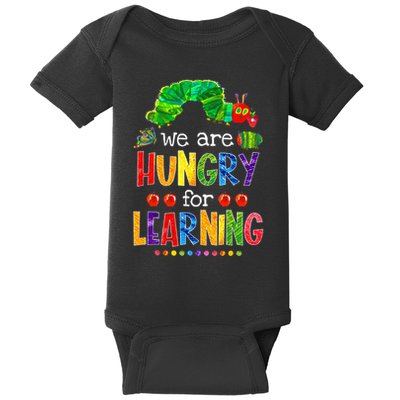 Caterpillar We Are Hungry For Learning Baby Bodysuit