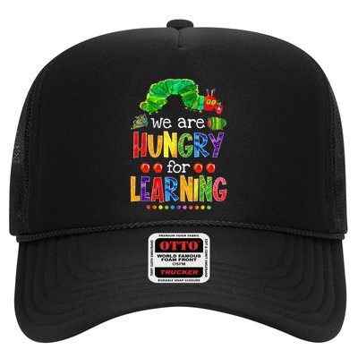 Caterpillar We Are Hungry For Learning Trucker Hat