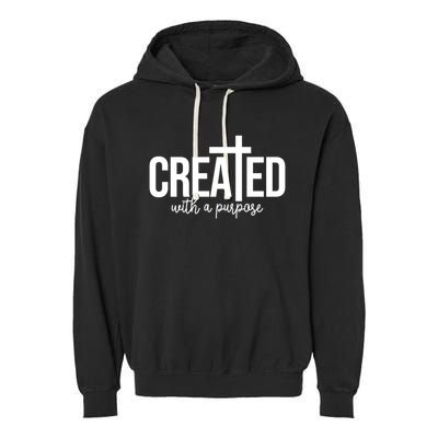 Created With A Purpose Christian Garment-Dyed Fleece Hoodie