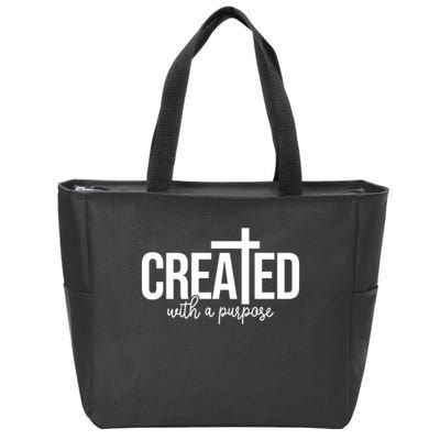 Created With A Purpose Christian Zip Tote Bag
