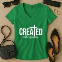 Created With A Purpose Christian Women's V-Neck T-Shirt