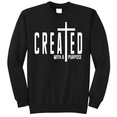 Created With A Purpose Jesus Sweatshirt