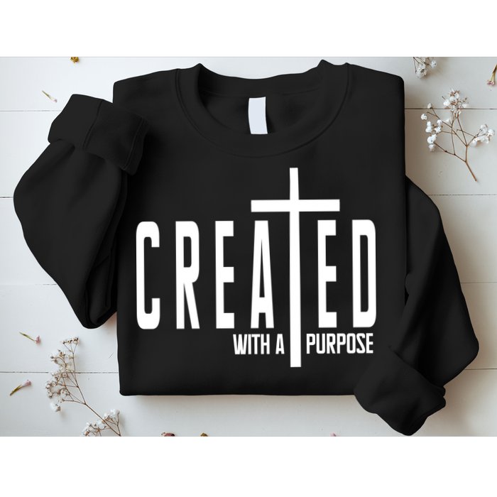 Created With A Purpose Jesus Sweatshirt