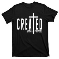 Created With A Purpose Jesus T-Shirt