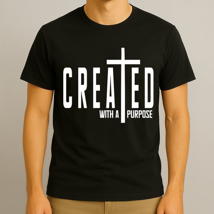 Created With A Purpose Jesus T-Shirt