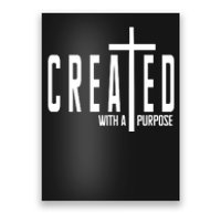 Created With A Purpose Jesus Poster