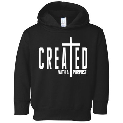 Created With A Purpose Jesus Toddler Hoodie