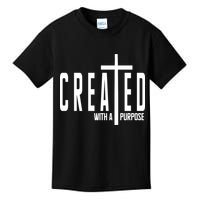 Created With A Purpose Jesus Kids T-Shirt
