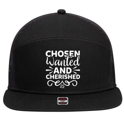 Chosen Wanted And Cherished 7 Panel Mesh Trucker Snapback Hat