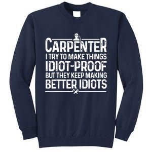 Carpenter Woodworking Art For Men Women Carpentry Woodworker Tall Sweatshirt