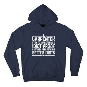 Carpenter Woodworking Art For Men Women Carpentry Woodworker Tall Hoodie