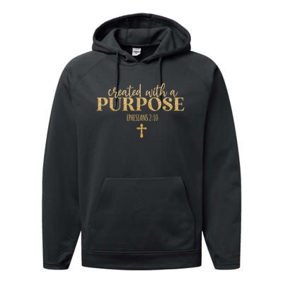 Created With A Purpose, Christian, Bible Verse, Jesus Performance Fleece Hoodie