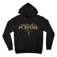 Created With A Purpose, Christian, Bible Verse, Jesus Hoodie