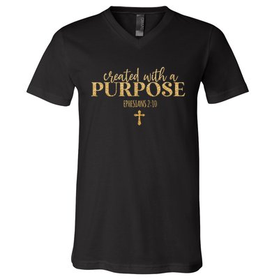 Created With A Purpose, Christian, Bible Verse, Jesus V-Neck T-Shirt