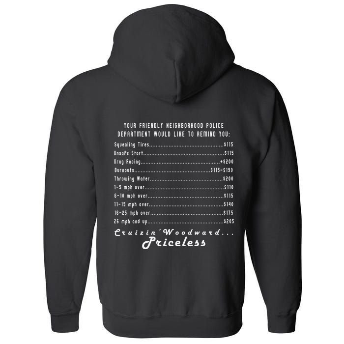 Cruizin' Woodward Ave M1 Priceless Funny Police Front & Back Full Zip Hoodie