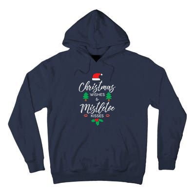 Christmas Wishes And Mistletoe Tall Hoodie