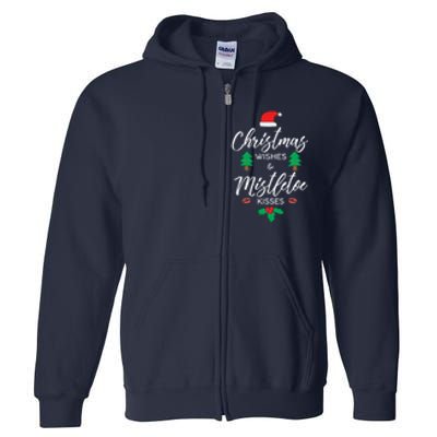 Christmas Wishes And Mistletoe Full Zip Hoodie