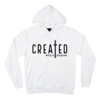 Created With A Purpose Jesus God Christian Faith Easter Day Hoodie