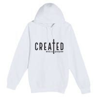 Created With A Purpose Jesus God Christian Faith Easter Day Premium Pullover Hoodie