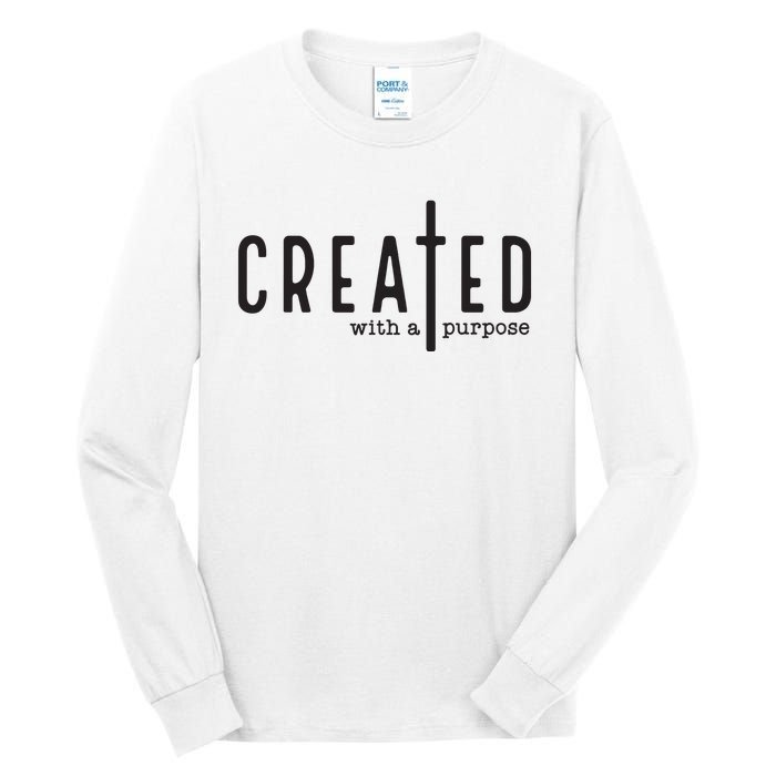 Created With A Purpose Jesus God Christian Faith Easter Day Tall Long Sleeve T-Shirt