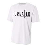 Created With A Purpose Jesus God Christian Faith Easter Day Performance Sprint T-Shirt