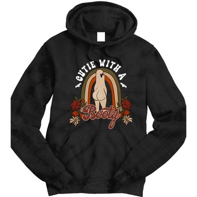Cutie With A Booty Funny Halloween Fall Tie Dye Hoodie